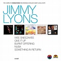 Jimmy Lyons - The Complete Remastered Recordings On Black Saint & Soul ...