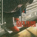 Eric Clapton: Back Home - CD | Opus3a