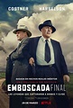 Emboscada final - Película 2019 - SensaCine.com