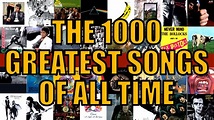 [HD] The 1000 Greatest Songs Of All Time | Greatest songs, Songs, All ...
