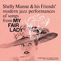 My Fair Lady : Shelly Manne | HMV&BOOKS online - UCCO-5032