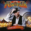 All the Fun of the Fair (London Cast Recording) - Album by David Essex ...
