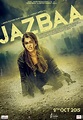 Jazbaa Movie Poster (#1 of 5) - IMP Awards