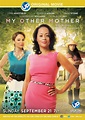 More Pics Of UPtv's My Other Mother with Essence Atkins, Lynn Whitfield ...