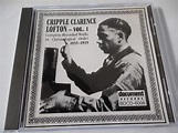 Vol. 1-Cripple Clarence Lofton: Lofton, Cripple Clarence: Amazon.ca: Music