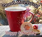 41+ Good Morning Happy Saturday Images HD [2022] - Best Status Pics