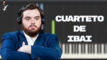 El cuarteto de Ibai - Lucas Requena | Instrumental Piano Tutorial ...