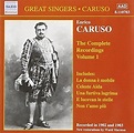 Enrico Caruso: The Complete Recordings, Vol. 1 by Enrico Caruso (2000 ...