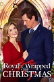 Royally Wrapped For Christmas (2021) — The Movie Database (TMDB)