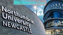 University Tour | Northumbria university | Newcastle | London | England ...