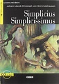 Simplicius Simplicissimus di Johann Jacob Christoph Von Grimmelshausen ...