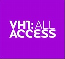 VH1: All Access | TVmaze