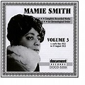 Mamie Smith Vol. 3 (1922-1923) by Mamie Smith on Amazon Music - Amazon ...