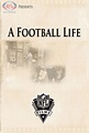 A Football Life - TheTVDB.com
