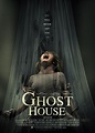 Ghost House (2017) Tickets & Showtimes | Fandango