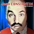 Jean Constantin | Mon patrimoine musical