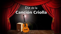 Día de la Canción Criolla - YouTube