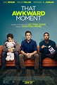 That Awkward Moment (2014) - IMDb