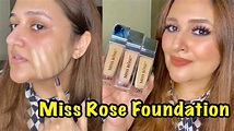 MISS ROSE SILK FOUNDATION REVIEW - YouTube