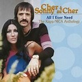 Cher & Sonny And Cher - The Kapp MCA Anthology (All I Ever Need, 1971 ...