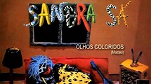 Olhos Coloridos - Sandra de Sá :: 1986 (HQ) - YouTube