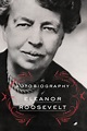 The Autobiography of Eleanor Roosevelt by Eleanor Roosevelt, Paperback ...