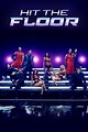 Hit the Floor Season 2 Episodes Streaming Online | Free Trial | The ...