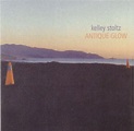 Kelley Stoltz – Antique Glow (2003, CD) - Discogs