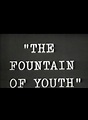 The Fountain of Youth (film) - Alchetron, the free social encyclopedia