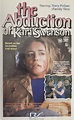 The Abduction of Kari Swenson (TV Movie 1987) - IMDb