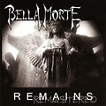 Jay Kantor's Album a Day: Album a Day: Bella Morte - Remains (2002 ...