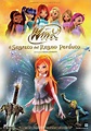 Winx Club: El secreto del reino perdido (2007) - FilmAffinity