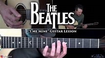 The Beatles - I Me Mine Guitar Lesson - YouTube