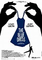 The Blue Dress (S) (2013) - FilmAffinity