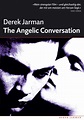 The Angelic Conversation (1985) par Derek Jarman