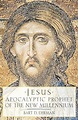 Jesus: Apocalyptic Prophet of the New Millennium: Ehrman, Bart D ...