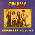 Thin Lizzy - Remembering - Part I