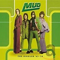 Singles '67-'78 - Mud: Amazon.de: Musik