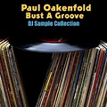 Bust A Groove von Paul Oakenfold - CeDe.com