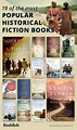 19 Incredible Historical Fiction Books, According to Readers | Best historical fiction books ...