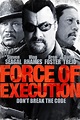 Force of Execution - Rotten Tomatoes