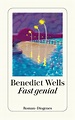 Fast genial - Benedict Wells - Buch kaufen | Ex Libris