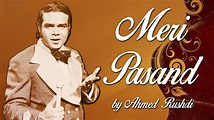 Ahmed Rushdi Hit Songs | Meri Pasand | Non-Stop Jukebox - YouTube