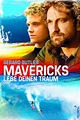 Mavericks - Lebe deinen Traum (2013) Film-information und Trailer ...