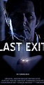 Last Exit (2016) - IMDb