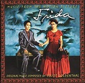 Original Soundtrack (Music By Elliot Goldenthal) - Frida - Music From ...