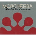 ‎Blood Like Lemonade - Album by Morcheeba - Apple Music