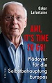 Ami, it's time to go (ebook), Oskar Lafontaine | 9783987910098 | Boeken ...