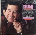 Trini Lopez - Trini (Vinyl) | Discogs