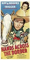 1944 Movie posters | Hands Across the Border | Film posters vintage ...